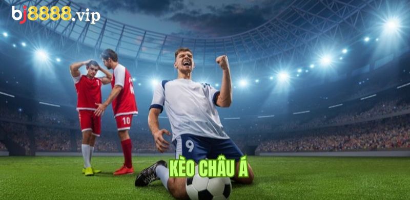 Kèo Châu Á
