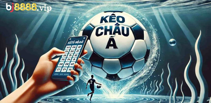 Kèo Châu Á
